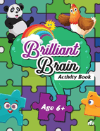 Brilliant Brain Activity Age 6 +