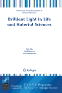 Brilliant Light in Life and Material Sciences