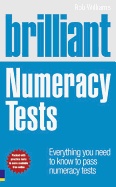 Brilliant Numeracy Tests: Everything You Need to Know to Pass Numeracy Tests