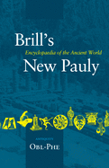 Brill's New Pauly, Antiquity, Volume 10 (Obl-Phe)
