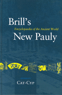 Brill's New Pauly, Antiquity, Volume 3 (Cat - Cyp)