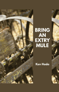 Bring an Extry Mule