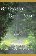 Bringing God Home - Church, Forrest