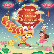 Bringing in the Mid-Autumn Moon Festival: Rhyming poems based on Vietnamese Legends