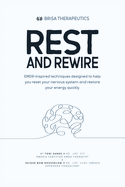 Brisa Therapeutic: Rest and Rewire