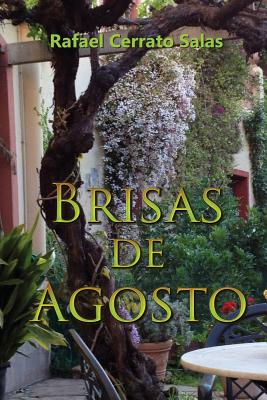 Brisas de Agosto - Cerrato, Rafael