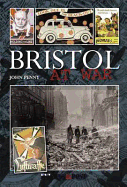 Bristol at War - Penny, John