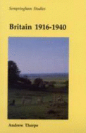 Britain 1916-1940