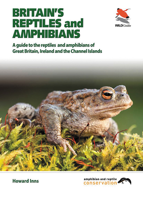 Britain`s Reptiles and Amphibians - Inns, Howard, and Packham, Chris