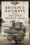 Britain's Railways in the Second World War