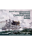 British and Commonwealth Warship Camouflage of WW II: Battleships & Aircraft Carriers