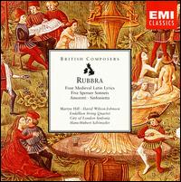 British Composers: Rubbra - David Wilson-Johnson (baritone); Endellion String Quartet; Martyn Hill (tenor); City of London Sinfonia;...