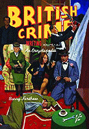 British Crime Writing: An Encyclopedia [Volume Two] - Forshaw, Barry