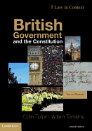 British Government and the Constitution: Text and Materials