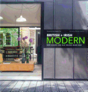 British + Irish Modern: New Houses and Old Houses Made New