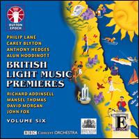 British Light Music Premieres, Vol. 6 - 