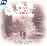 British Light Overtures, Vol. 1 - Royal Ballet Sinfonia; Gavin Sutherland (conductor)
