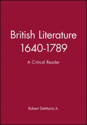 British Literature 1640-1789 - DeMaria, Robert (Editor)