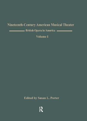 British Opera in America: Children in the Wood, Music by Samuel Arnold, Libretto by Thomas Morton, American Premiere Volume I - Porter, Susan L (Editor)