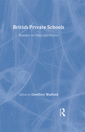 British Private Schools: Research on Policy and Practice