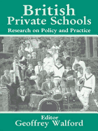 British Private Schools: Research on Policy and Practice