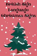 British Sign Language Christmas Signs