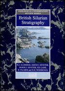 British Silurian Stratigraphy - Aldridge, RJ, and Siveter, David, and Siveter, Derek