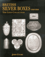 British Silver Boxes 1640-1840