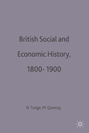 British Social and Economic History 1800-1900