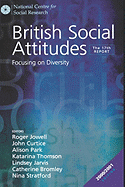 British Social Attitudes: Focusing on Diversity - The 17th Report