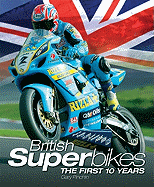 British Superbikes: The First 10 Years - Pinchin, Gary