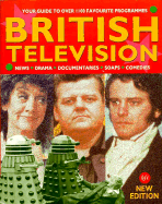 British Television: An Illustrated Guide - Vahimagi, Tise (Compiled by)