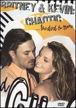 Britney & Kevin - Chaotic... The DVD & More [DVD/CD]