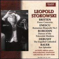 Britten: Piano Concerto; Enescu: Rumanian Rhapsody No. 1; Borodin: Dances of the Polovetzki Maidens; Debussy: The Eng - Jacques Abram (piano); Philharmonic-Symphony Orchestra of New York; Leopold Stokowski (conductor)
