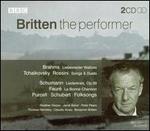 Britten the Performer - Benjamin Britten (piano); Claudio Arrau (piano); Heather Harper (soprano); Janet Baker (mezzo-soprano); Peter Pears (tenor);...