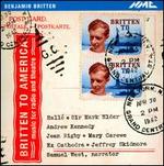 Britten to America: Music for Radio and Theatre