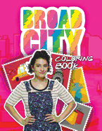 Broad City: Coloring Book, Activity Book for Comedy Lovers