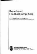 Broadband Feedback Amplifiers