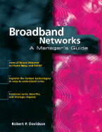 Broadband Networks: A Manager's Guide