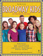 Broadway Kids: Great Show Tunes for Young Singers