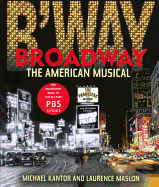 Broadway: The American Musical