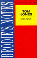 Brodie's Notes on Henry Fielding's "Tom Jones"