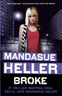 Broke - Heller, Mandasue