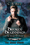 Broken Beginnings: Story of Thane