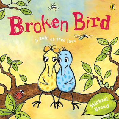 Broken Bird - Broad, Michael