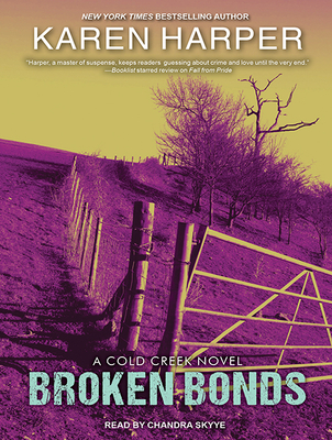 Broken Bonds - Harper, Karen, Ms.
