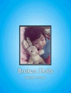 Broken Dolls - Warner, Jennifer