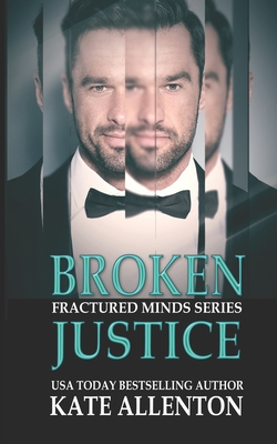 Broken Justice - Allenton, Kate