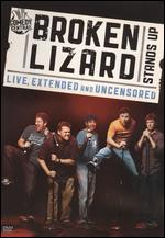 Broken Lizard: Stands Up - 