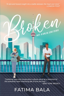 Broken: Not a halal love story - Bala, Fatima